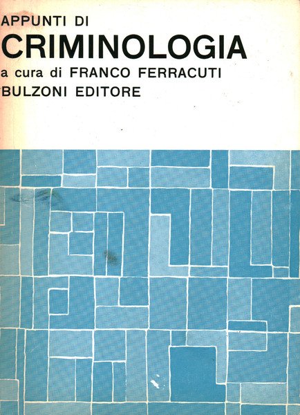 Appunti di criminologia