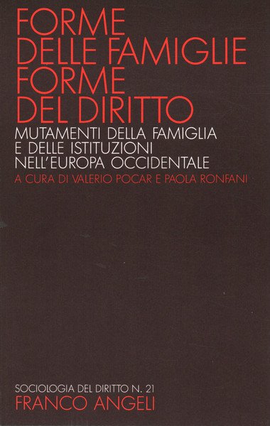 Forme delle famiglie. Forme del diritto