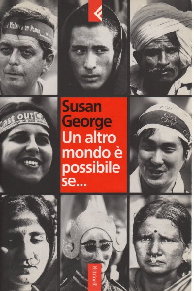 Un altro mondo è possibile se.