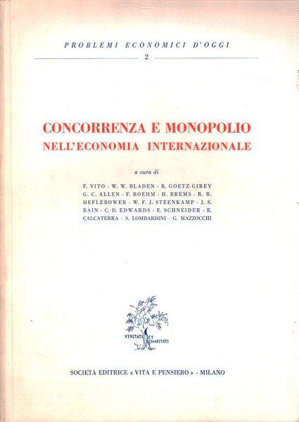 Concorrenza e monopolio nell'economia internazionale