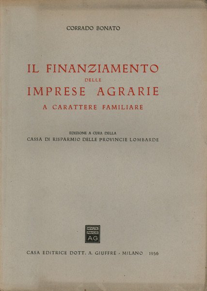 Il finanziamento delle imprese agrarie a carattere familiare