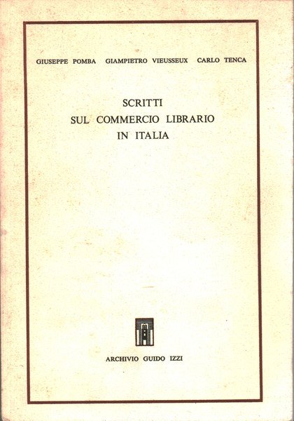 Scritti sul commercio librario in Italia