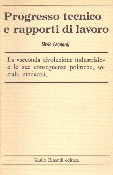 Progresso tecnico e rapporti di lavoro