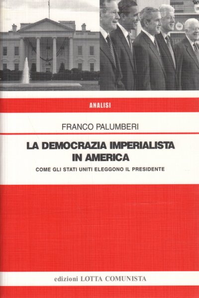La democrazia imperialista in America | Immagine Gallery 1