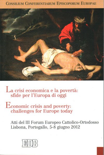 La crisi economica e la povertà: sfide per l'Europa di …