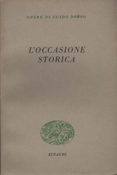 L'occasione storica