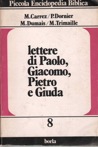 Lettere di Paolo, Giacomo, Pietro e Giuda