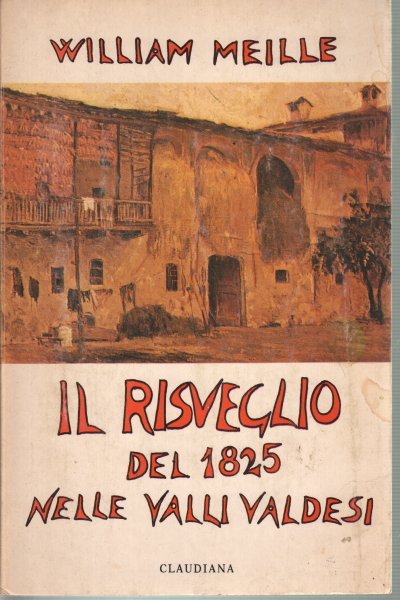 Il risveglio del 1825 nelle Valli Valdesi