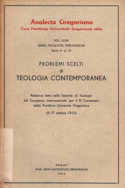 Problemi scelti di teologia contemporanea