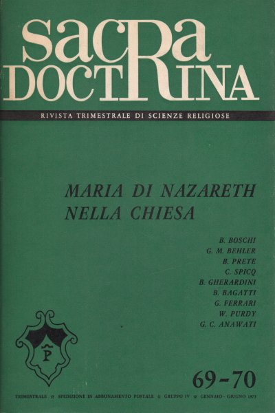 Sacra Doctrina. 69-70: Maria di Nazareth nella Chiesa