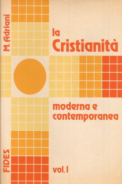 La Cristianità moderna e contemporanea (2 volumi)