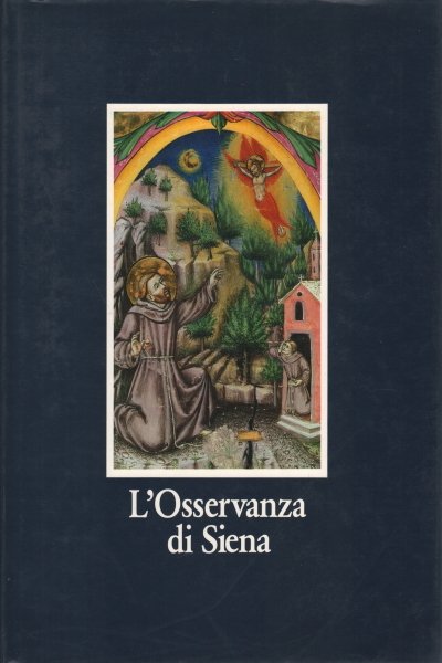 L'Osservanza di Siena