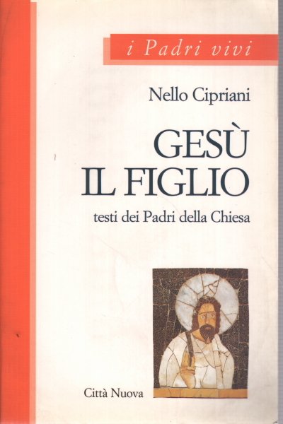 Gesù, il figlio