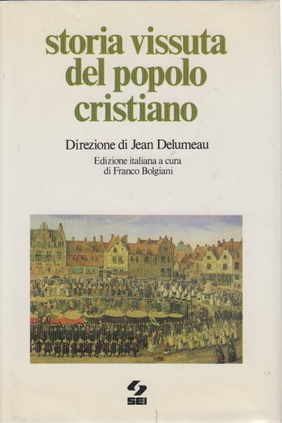 Storia vissuta del popolo cristiano