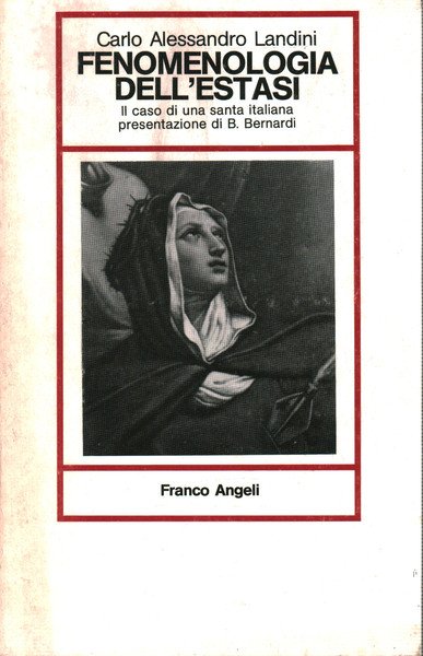 Fenomenologia dell'estasi