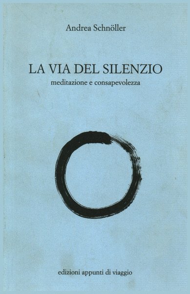 La vita del silenzio