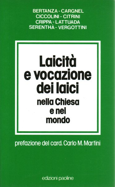 Laicità e vocazioni dei laici