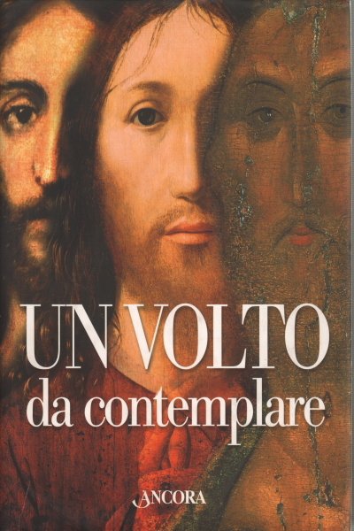 Un Volto da contemplare