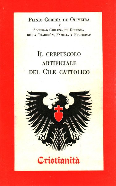 Il crepuscolo artificiale del Cile cattolico