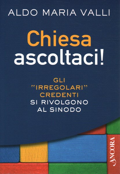 Chiesa ascoltaci!