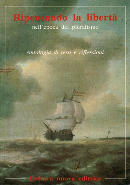 Ripensando la libertà nell'epoca del pluralismo