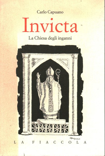 Invicta. La Chiesa degli inganni