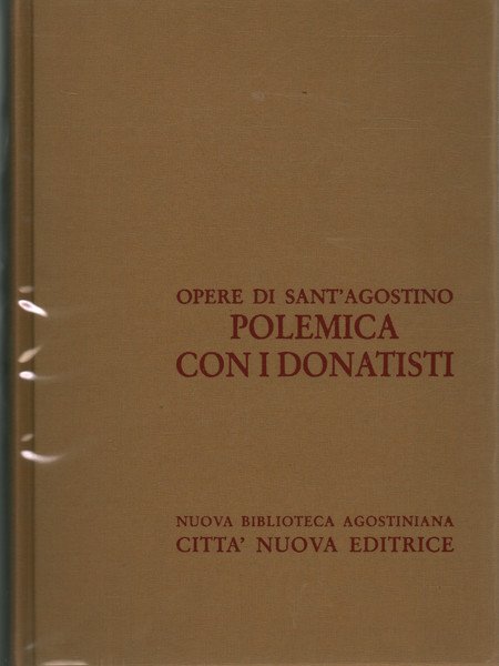 Polemica con i donatisti (vol. XVI/II)