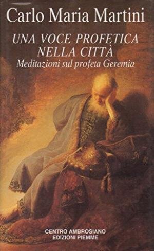 Una voce profetica nella città