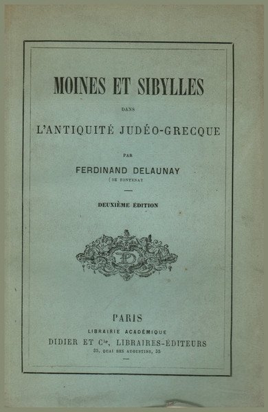 Moines et Sibylles dans l'antiquité Judéo-Grecque