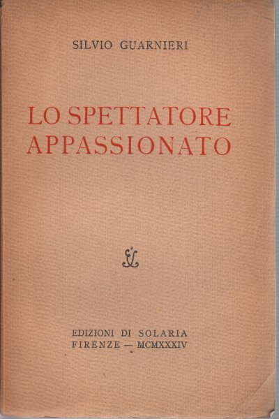 Lo spettatore appassionato