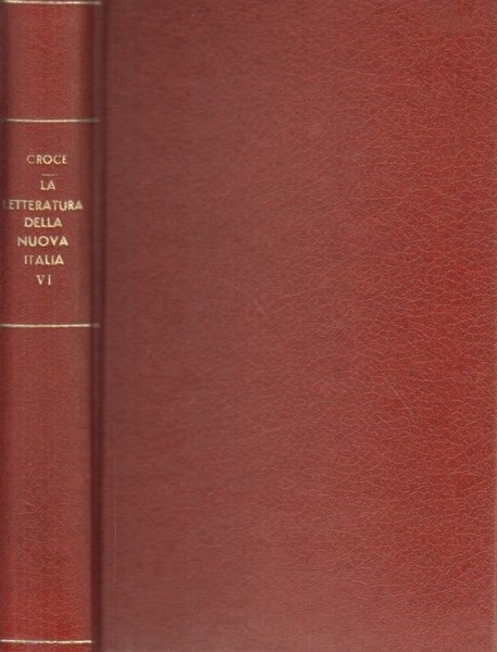 La letteratura della nuova Italia volume VI