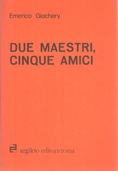 Due maestri, cinque amici