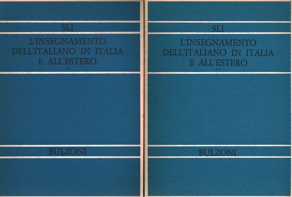L'insegnamento dell'italiano in Italia e all'estero (2 volumi)