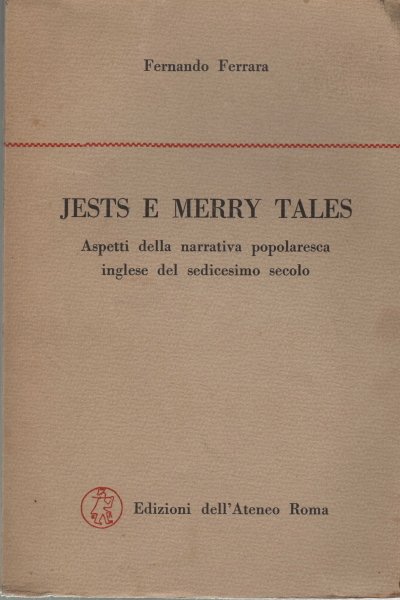 Jests e merry tales