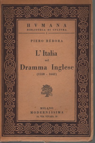 L'Italia nel dramma inglese (1558-1642)