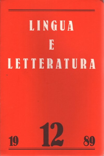 Lingua e letteratura. Anno VII, Numero 12, Maggio 1989