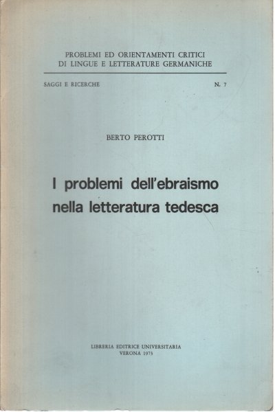 I problemi dell'ebraismo nella letteratura tedesca
