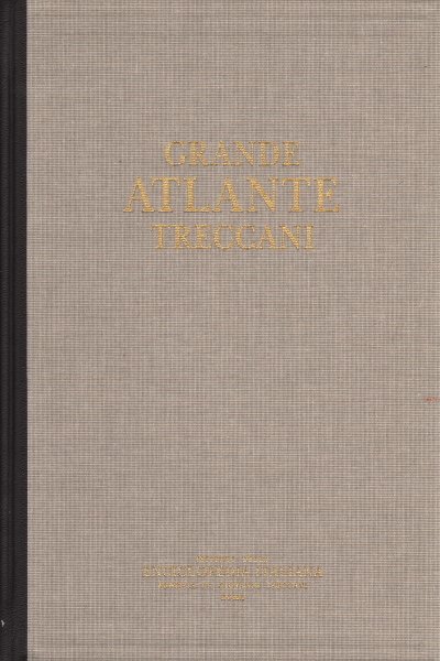 Grande Atlante Treccani (2 volumi e Vol. Cd-rom)