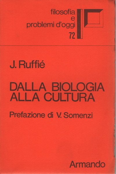 Dalla biologia alla cultura