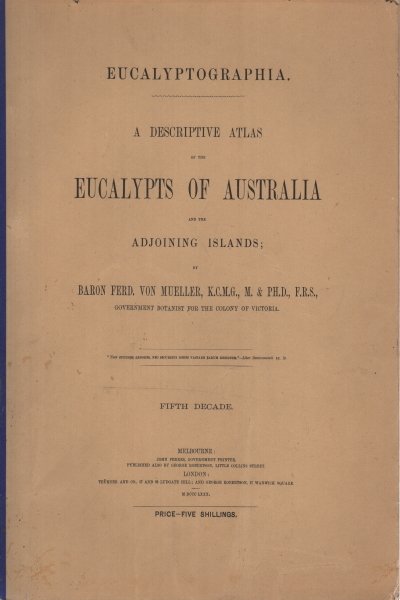 A descriptive atlas of the eucalypts of Australia and the …