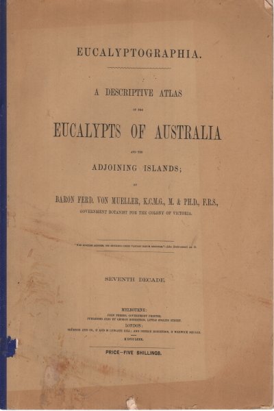 A descriptive atlas of the eucalypts of Australia and the …