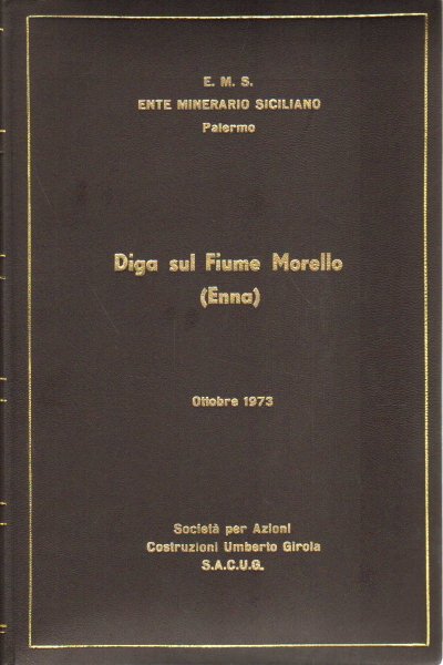 Diga sul fiume Morello (Enna)