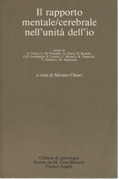 Il rapporto mentale/cerebrale nell'unità dell'io