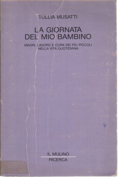 La giornata del mio bambino