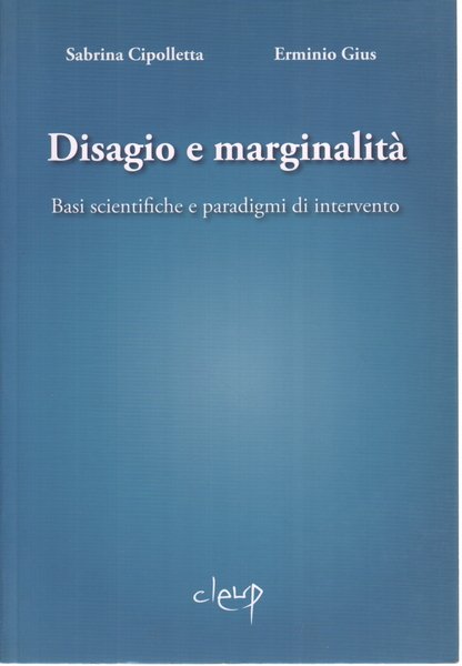 Disagio e marginalità