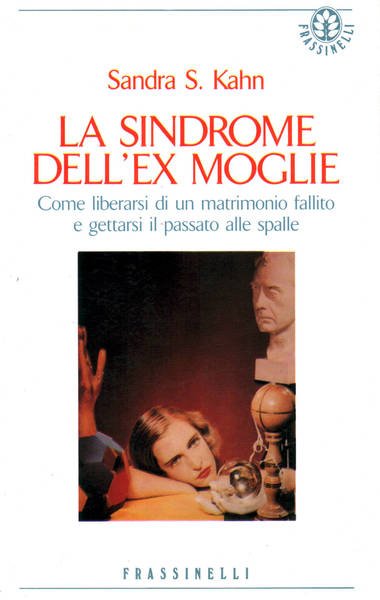 La sindrome dell'ex moglie