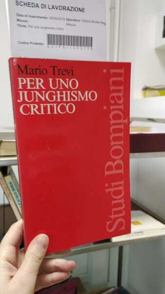 Per uno junghismo critico