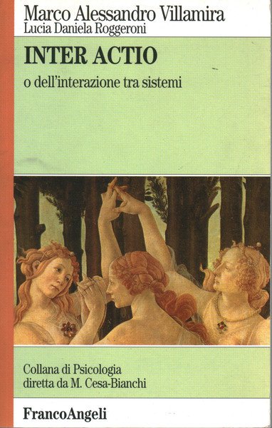 INTER ACTIO o dell'interazione tra sistemi