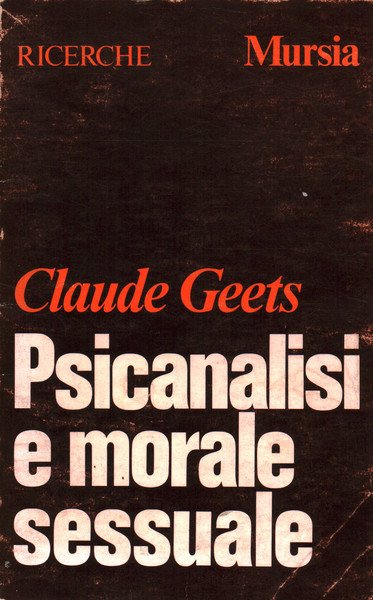 Psicanalisi e morale sessuale