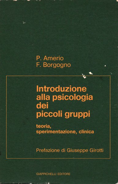 Introduzione alla psicologia dei piccoli gruppi